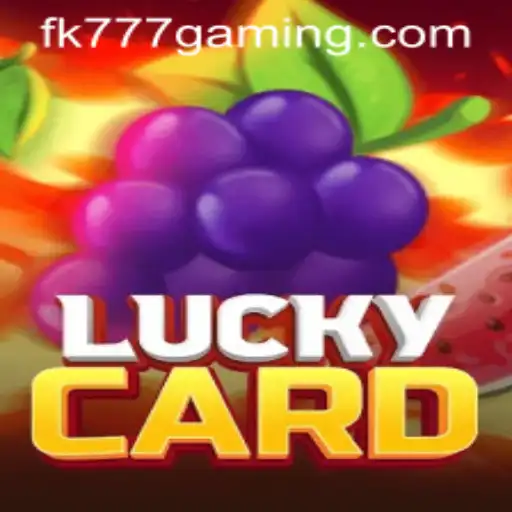 Discover the Thrill of LuckyCard: Dive into the World of FK777