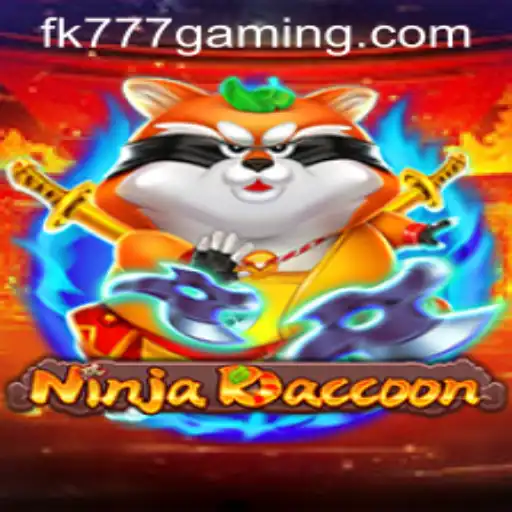 Explore the Exciting World of NinjaRaccoon with FK777